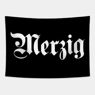 Merzig written with gothic font Tapestry