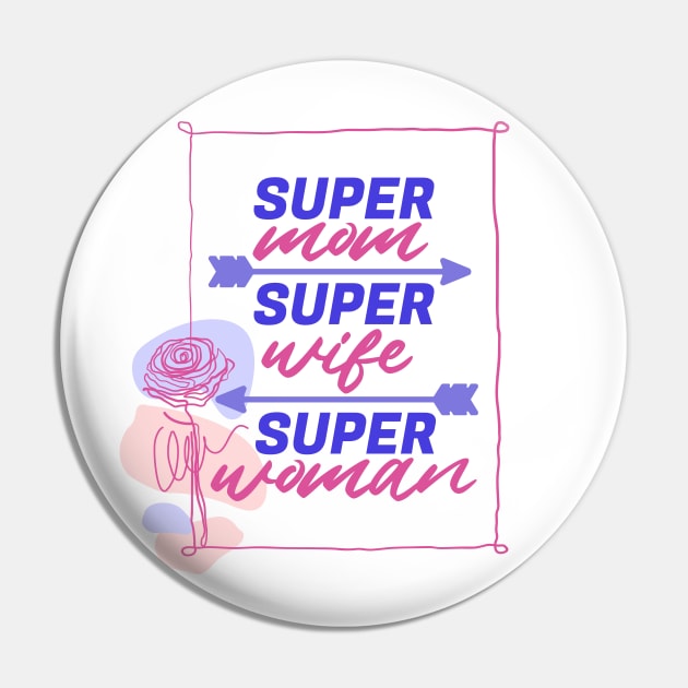 Super Mom, Super Wife, Super Woman | Funny Mom Quote | Mothers Day Gifts | Mom Gift Ideas Pin by mschubbybunny