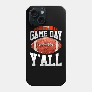 Awesome It's Gameday Y'all Football Tailgating Phone Case