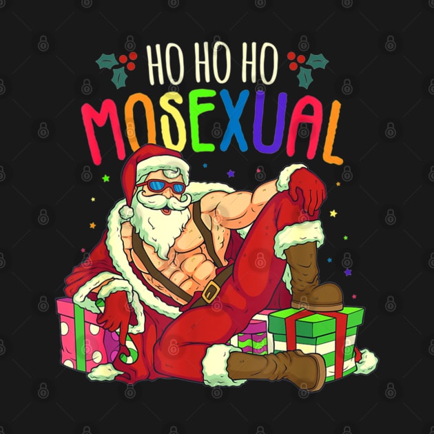 Ho Ho Ho Mosexual Gay Santa LGBT Pun Gay Pride Christmas by HBart