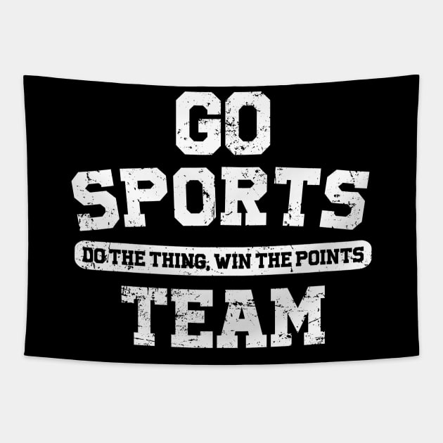 Go Sports Do The Thing Tapestry by Azarine