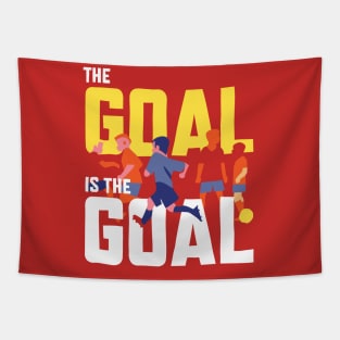 The Goal is the Goal Tapestry
