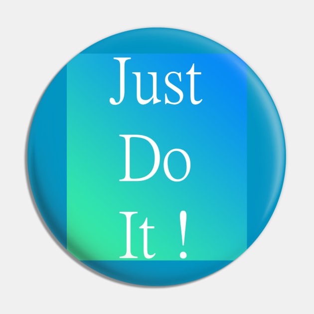 Do It Pin by AttaAmir