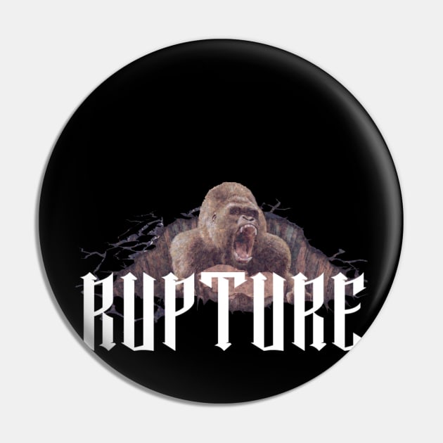 RUPTURE #1 Pin by RUPTURE Clothing