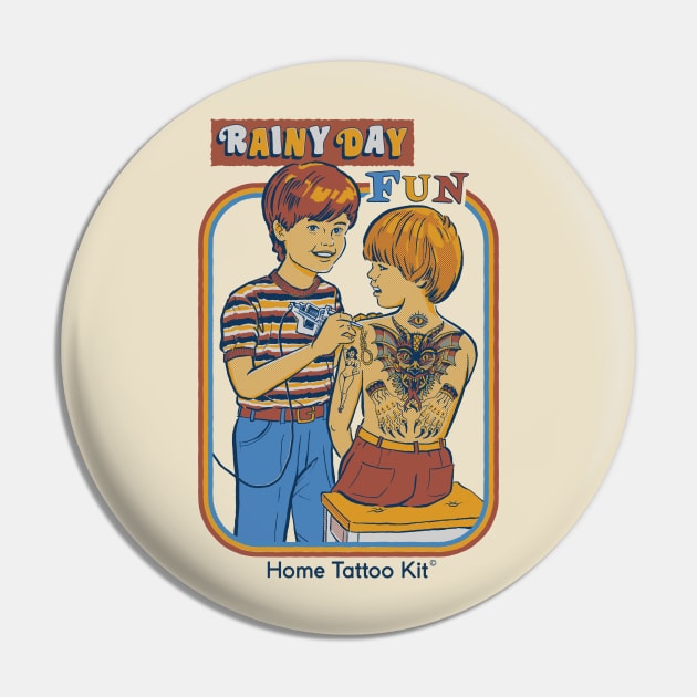 Rainy Day Fun Pin by Steven Rhodes