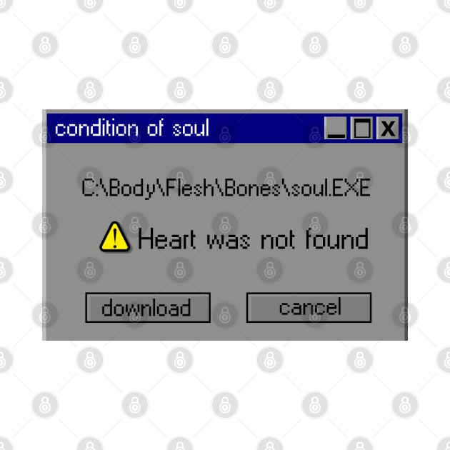 Vaporwave Classic Window Error Funny Heart Was Not Found by A Comic Wizard