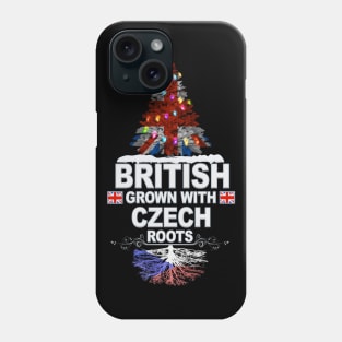 British Grown With Czech Roots - Gift for Czech With Roots From Czech Republic Phone Case