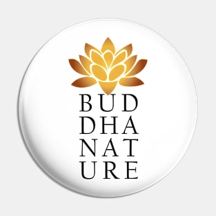 Buddha Nature BG Pin