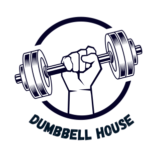 dumbbells House T-Shirt