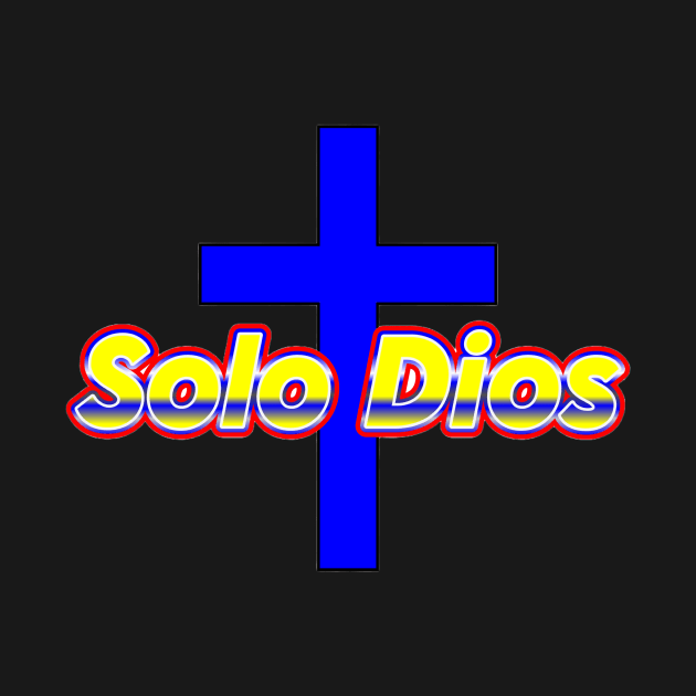 Solo Dios (Only God) by Fly Beyond