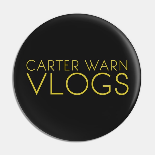 Carter Warn Vlogs Pin by C_dubz