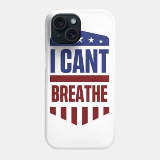 black lives matter, i cant breathe MAKS , george floyd, i can't breathe, justice for floyd, civil rights,justice for george, black history Phone Case