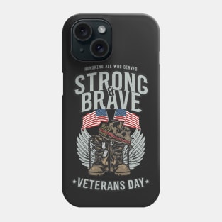 HONORING ALL WHO SERVED VETERANS DAY Phone Case