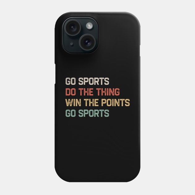 Go Sports Do The Thing Retro Color Phone Case by erythroxian-merch