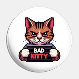 Mugshot Drawing of Bad Kitty Pin