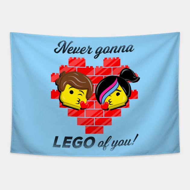 Never Gonna LEGO of You! Tapestry by Punksthetic