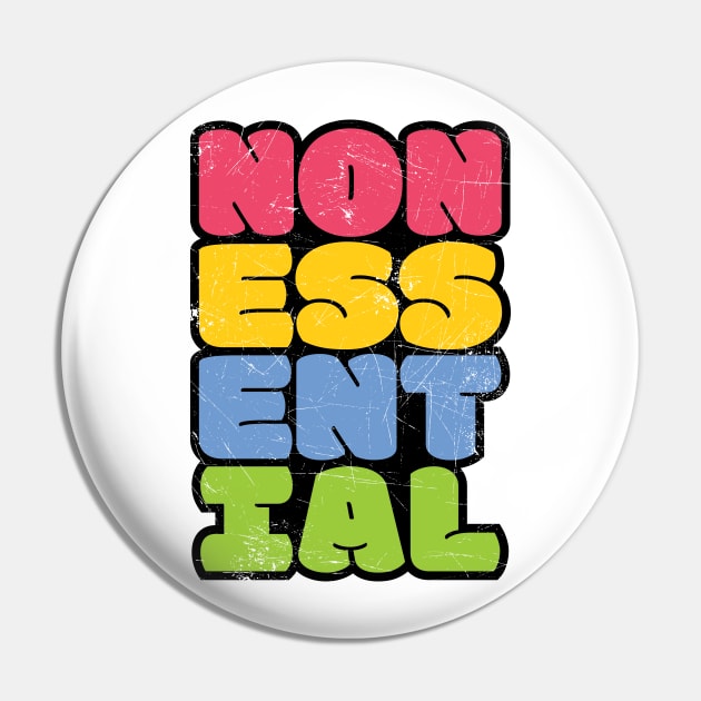 Non-Essential Pin by djkopet