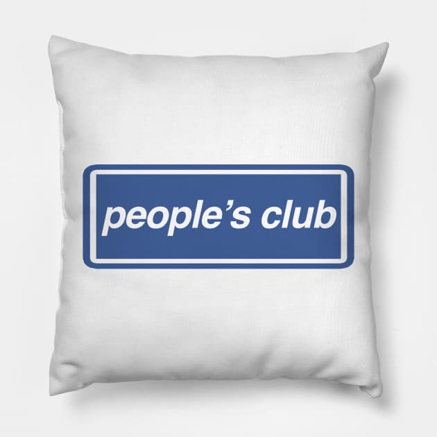 The People's Club Pillow by Confusion101