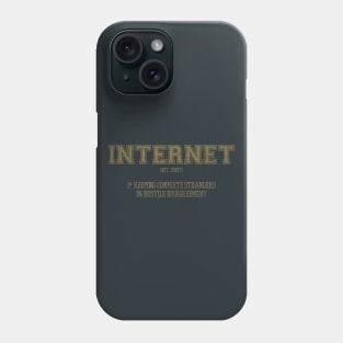 Internet est. 1990's Phone Case