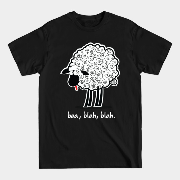 Disover Baa, Blah, Blah Sheep - Sheep - T-Shirt