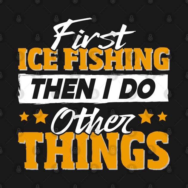 Funny Ice Fishing Quote by White Martian