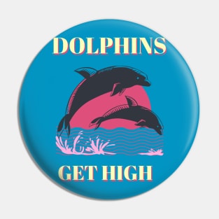 Dolphins Get High Animal Facts Pin