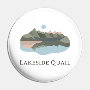 Lakeside Quail Pin