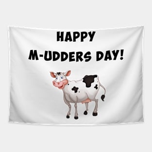 Happy M-udders day Tapestry