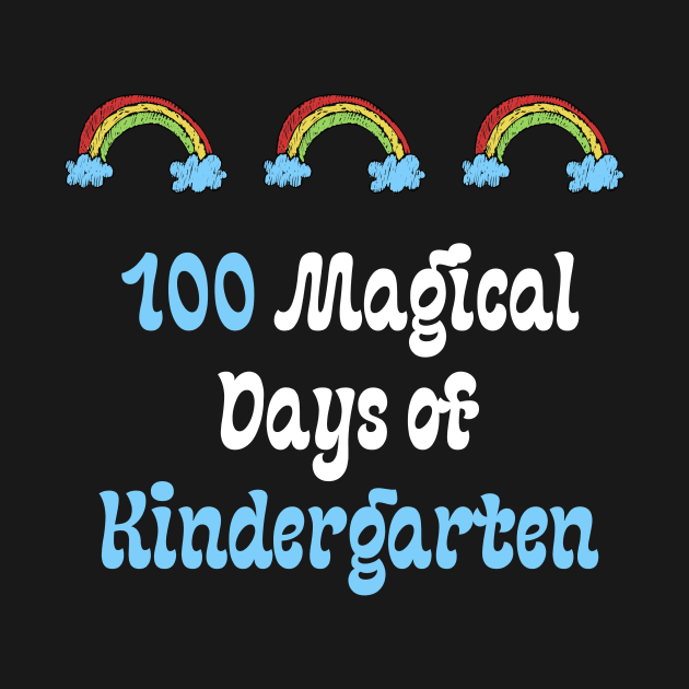 100 Magical Days of Kindergarten by Teeport