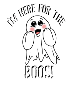 I'm Here for the BOOS! Magnet