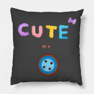 Cute as a Button Pillow