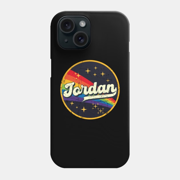 Jordan // Rainbow In Space Vintage Grunge-Style Phone Case by LMW Art
