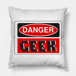 Danger Geek Sign Pillow