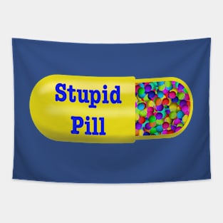 Stupid Pill Tapestry