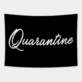 Quarantine white Tapestry