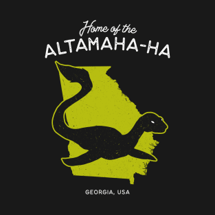 Home of the Altamaha-Ha – Georgia, USA Cryptid T-Shirt