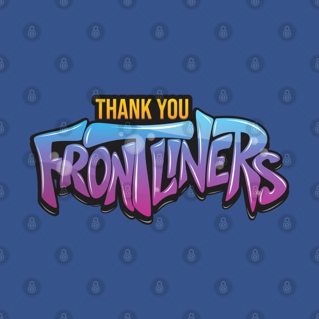 Thank You Frontliners by Diskarteh