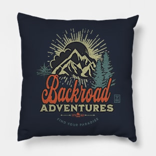 Backroad Adventures Find Your Paradise Pillow