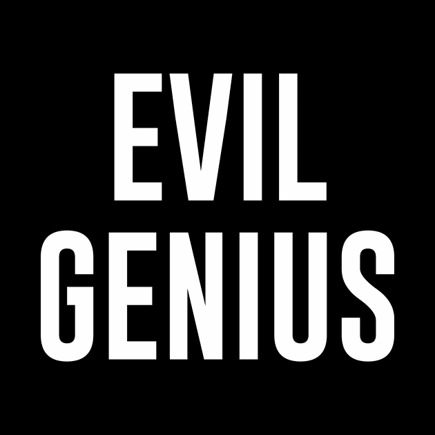 Evil Genius by newledesigns