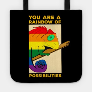 You are a rainbow of possibilities Tote