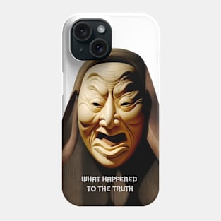 Truth No. 1: What Happened  to the Truth Phone Case