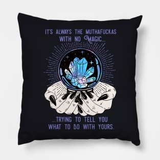 Believe in Your Own Magic Pillow