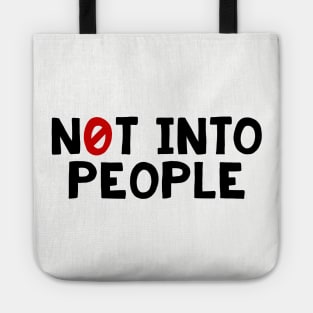 Not Into People Tote