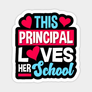 This Principal Loves Her School Teacher Principal Magnet