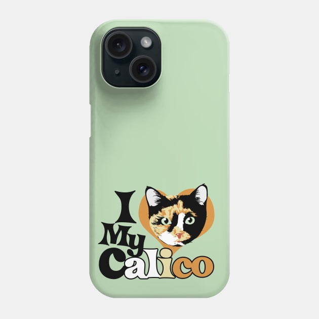 I love my Calico Phone Case by bubbsnugg