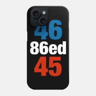 46 86ed 45 Phone Case