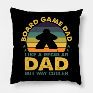 Board Games Dad - Like a Regular Dad but Cooler Pillow
