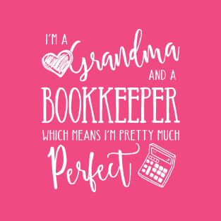 Perfect Grandma and Bookkeeper T-Shirt