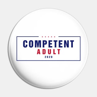 Competent Adult 2020 Pin