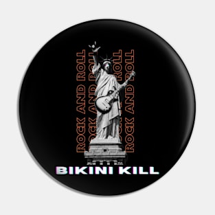 Bikini kill Pin